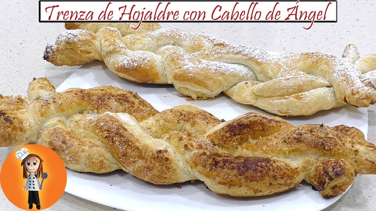 Trenza de Hojaldre con Cabello de Ángel | Receta de Cocina en Familia