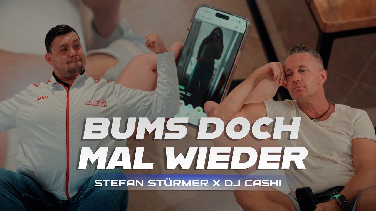 Stefan St&uuml;rmer & DJCashi - Bums doch mal wieder Offizielles Musikvideo