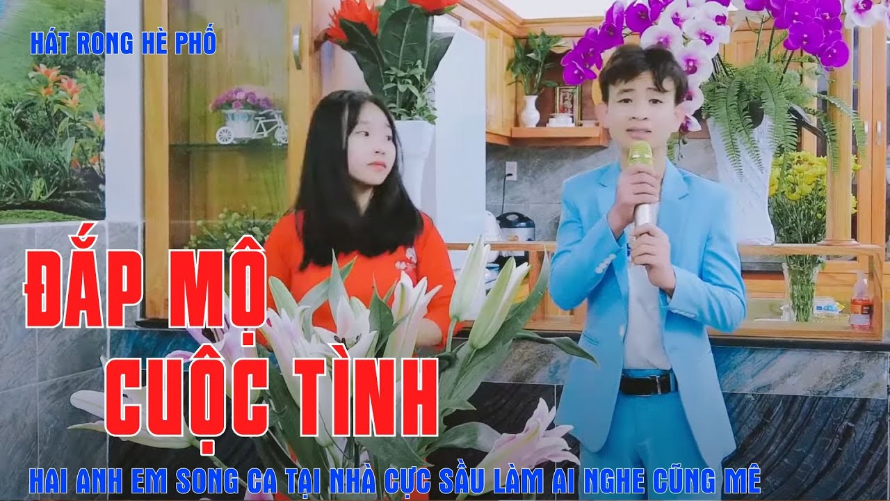 Đắp Mộ Cuộc Tình -  Hai Anh Em Song Ca Tại Nhà Cực Sầu Làm Ai Nghe Cũng Mê - Hà Vi ft Quốc Linh