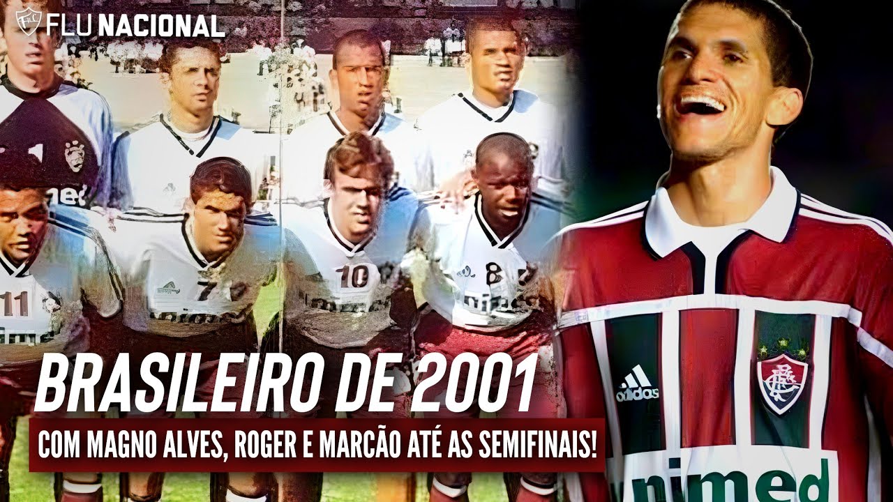 A Campanha do Fluminense no Campeonato Brasileiro 2001 • Semifinalista •