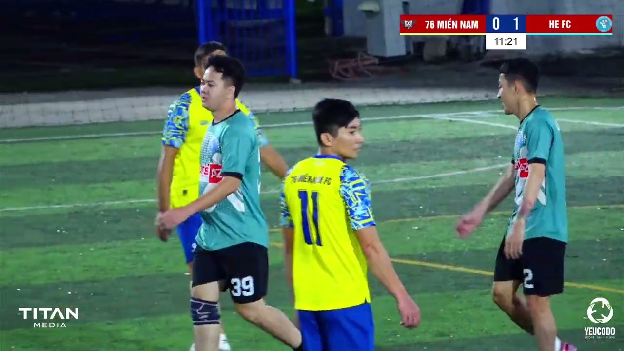 Full Match: 76 Miền nam FC 🆚 HE FC