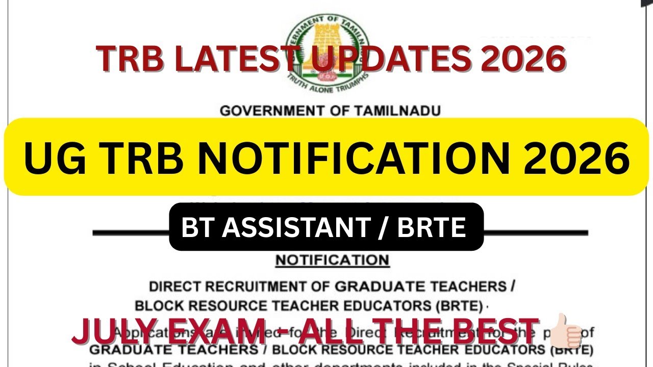 UG TRB NOTIFICATION 2026 || EXAM DATE ??? BT ASSISTANT & BRTE STUDY MATERIALS !!!
