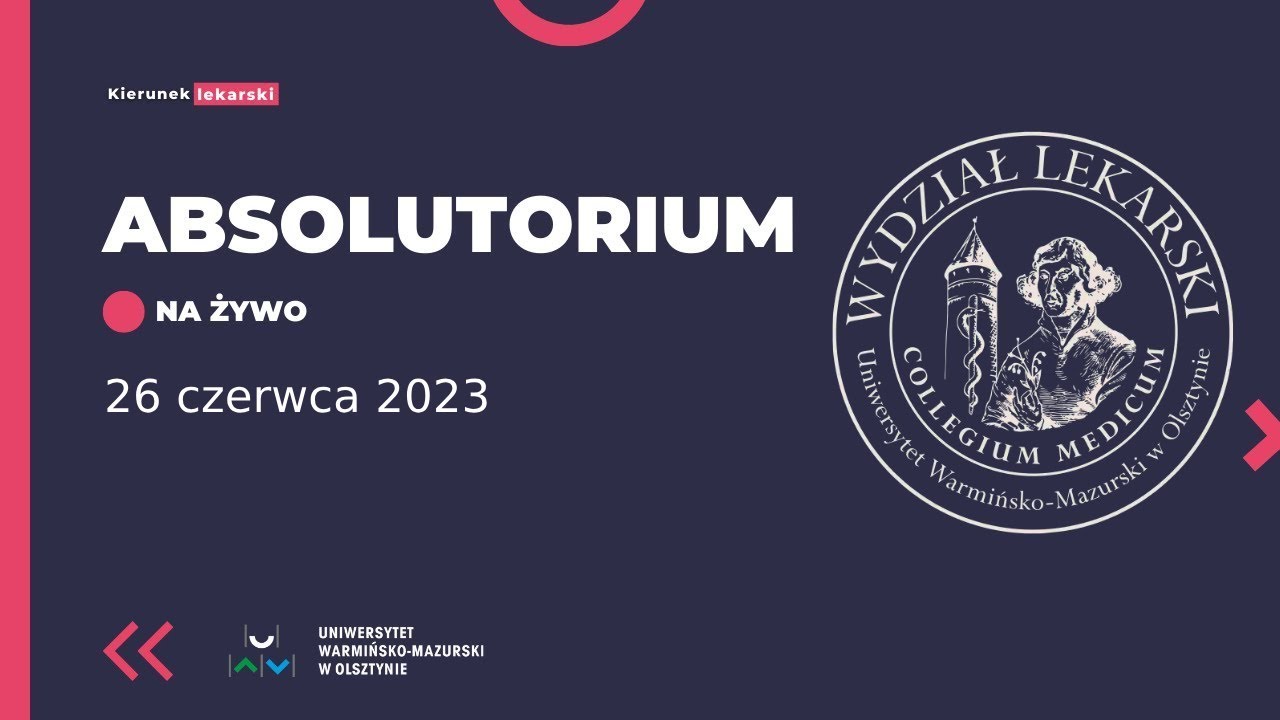 Absolutorium Kierunku Lekarskiego UWM 2023