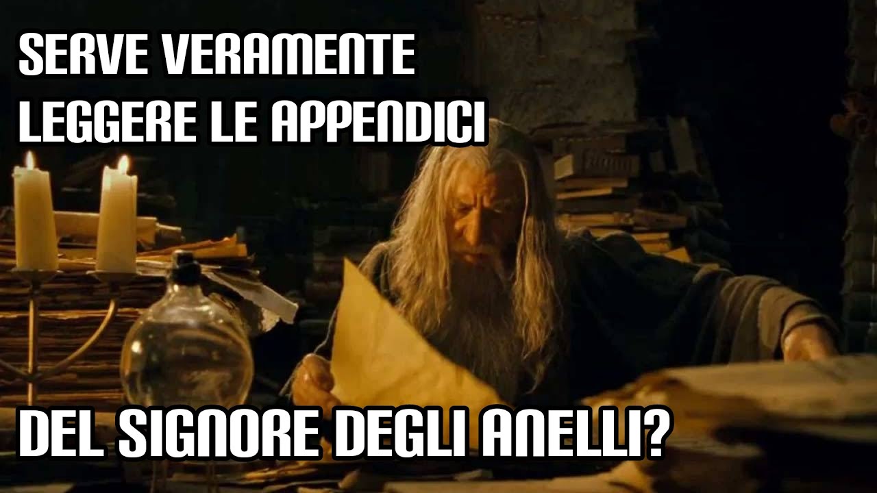 Serve veramente leggere le Appendici del Signore degli Anelli?