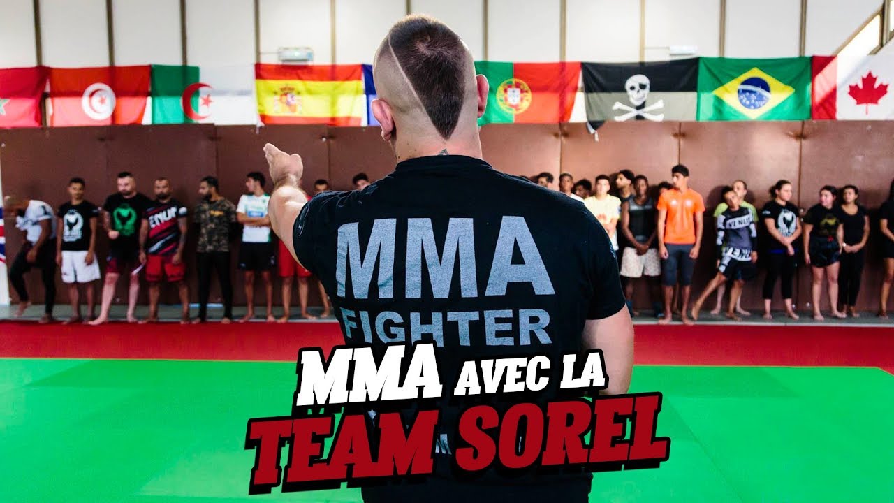 On a assisté à un entrainement de MMA avec la Team Sorel et l'Athlético Marseille
