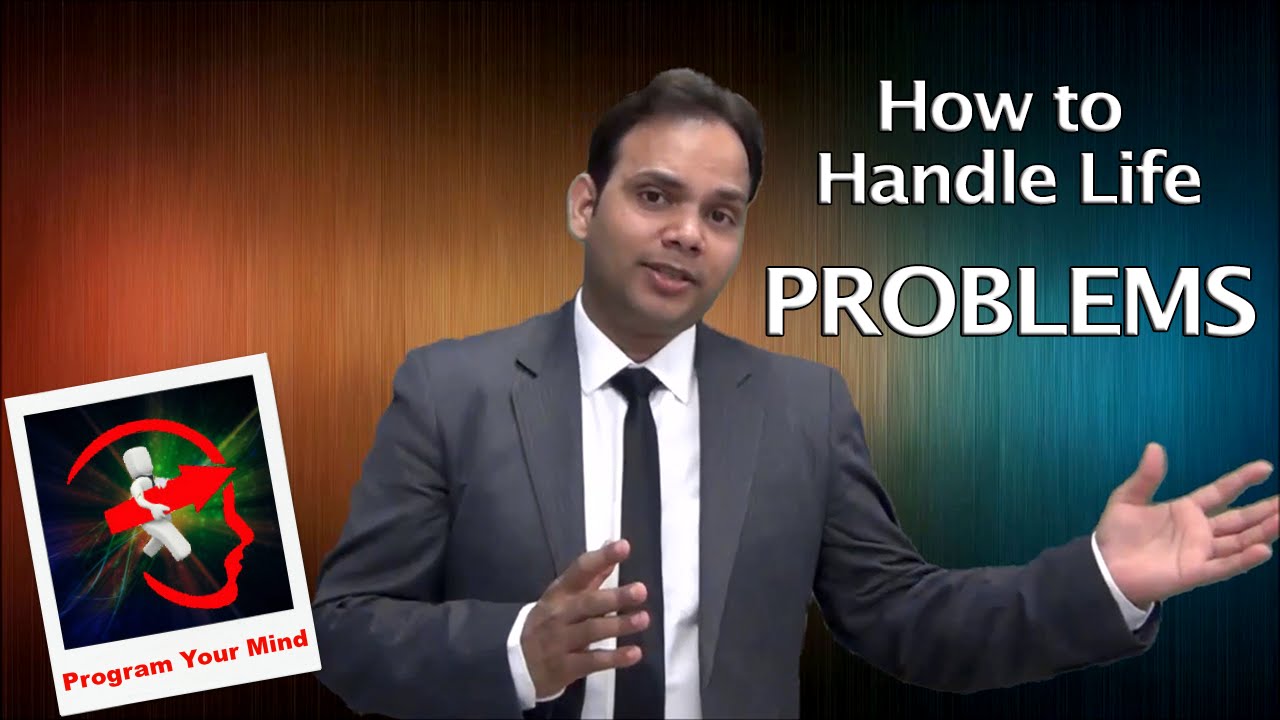 How to Handle Life Problems | VED | [Hindi]