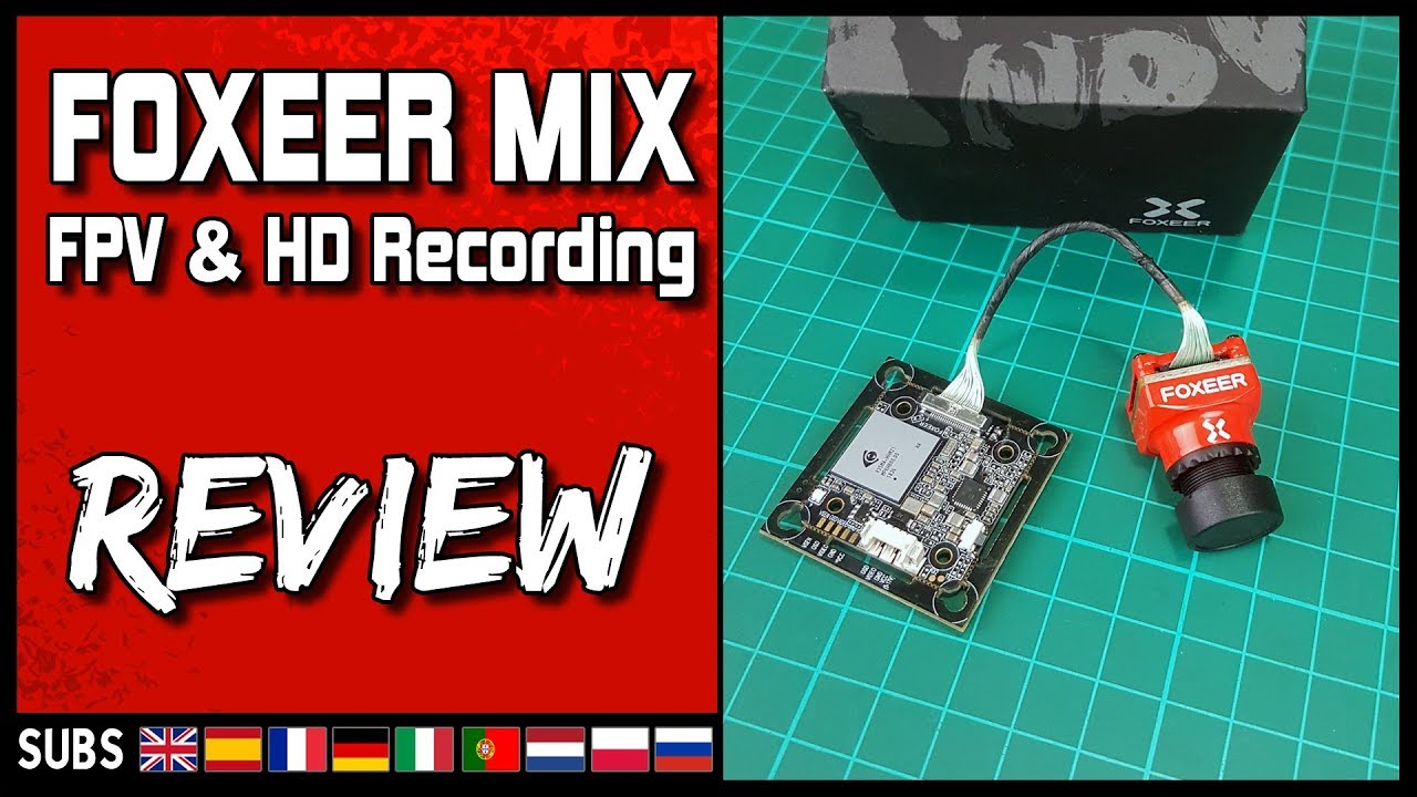 Foxeer Mix FPV Camera & HD Recording - Review