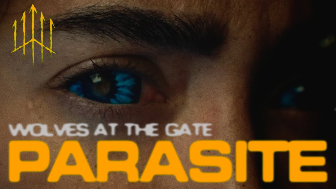 Wolves At The Gate - PARASITE (Official Music Video)