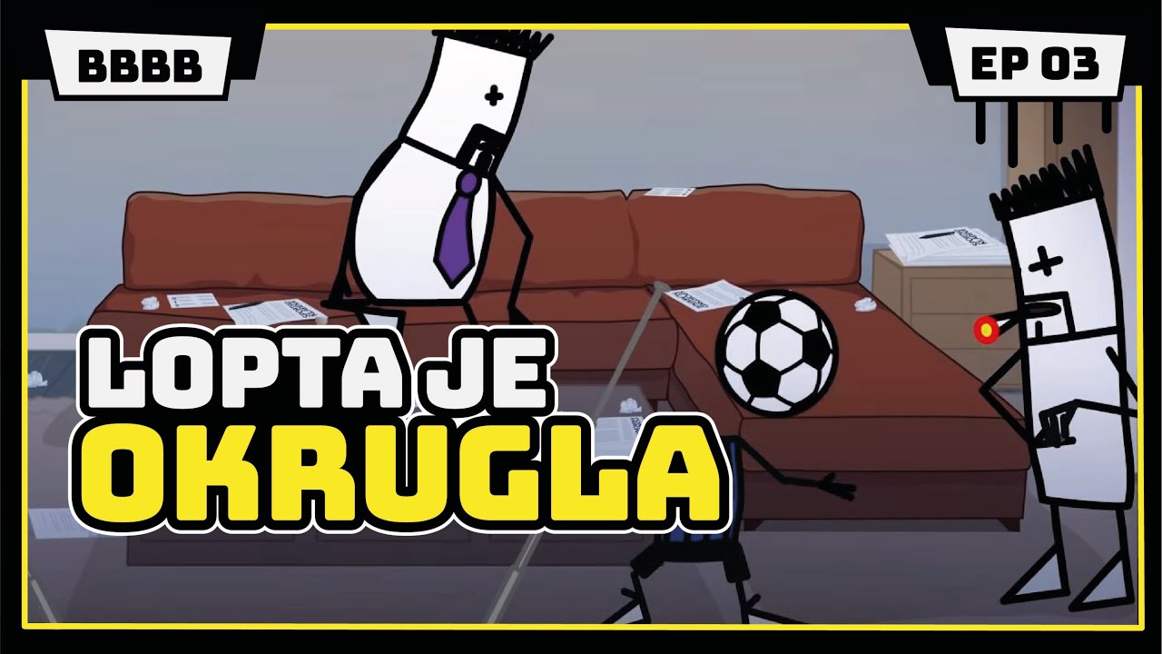 LOPTA JE OKRUGLA | Mamić dolazi u BiH | Animirana serija #BBBB | EP3