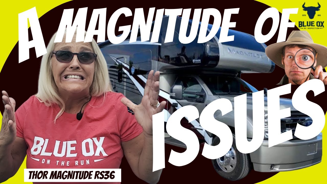 💥A MAGNITUDE OF ISSUES FOUND on this 2022 THOR MAGNITUDE RS36!