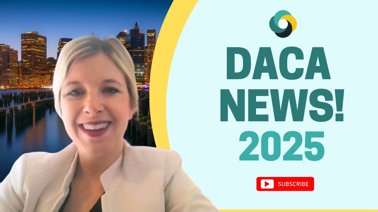 What is the latest with DACA? DACA NEWS 2025