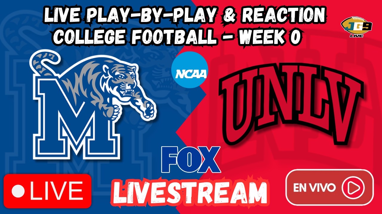 Memphis vs UNLV | College Football | FOX | Week 0 | LIVESTREAM | LIVE