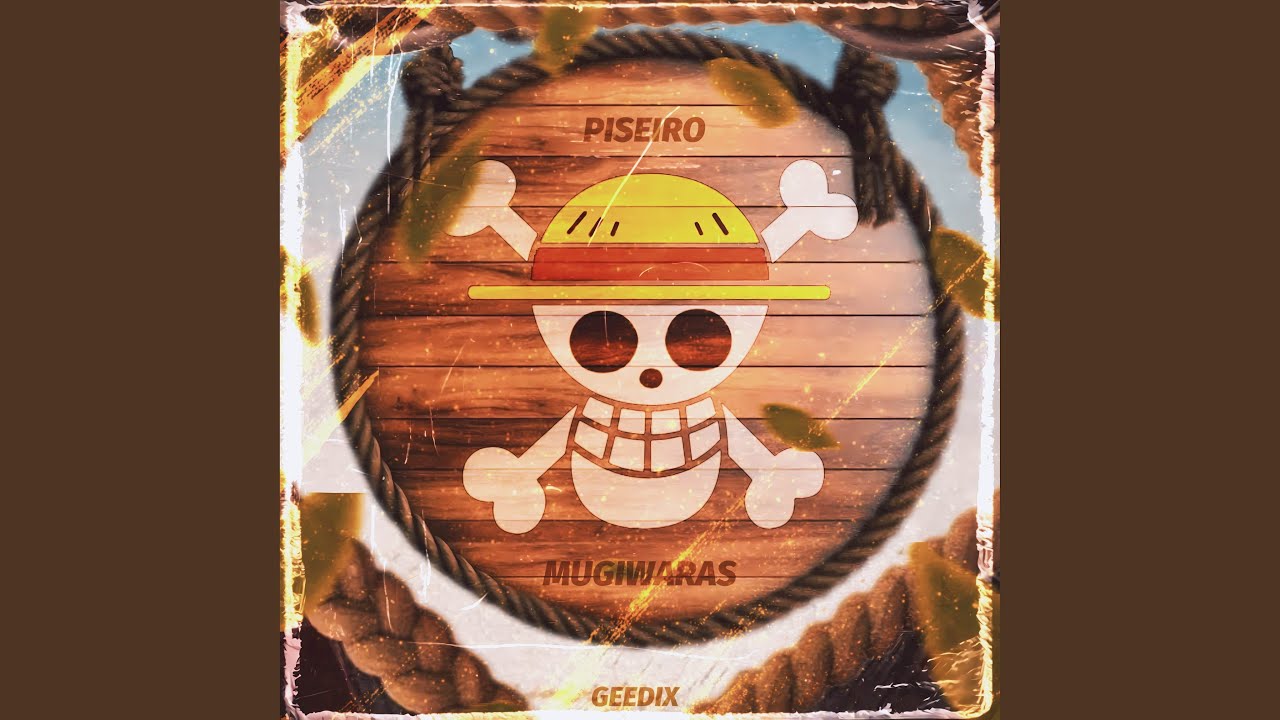 Balancê dos Mugiwaras (Piseiro dos Mugiwaras)