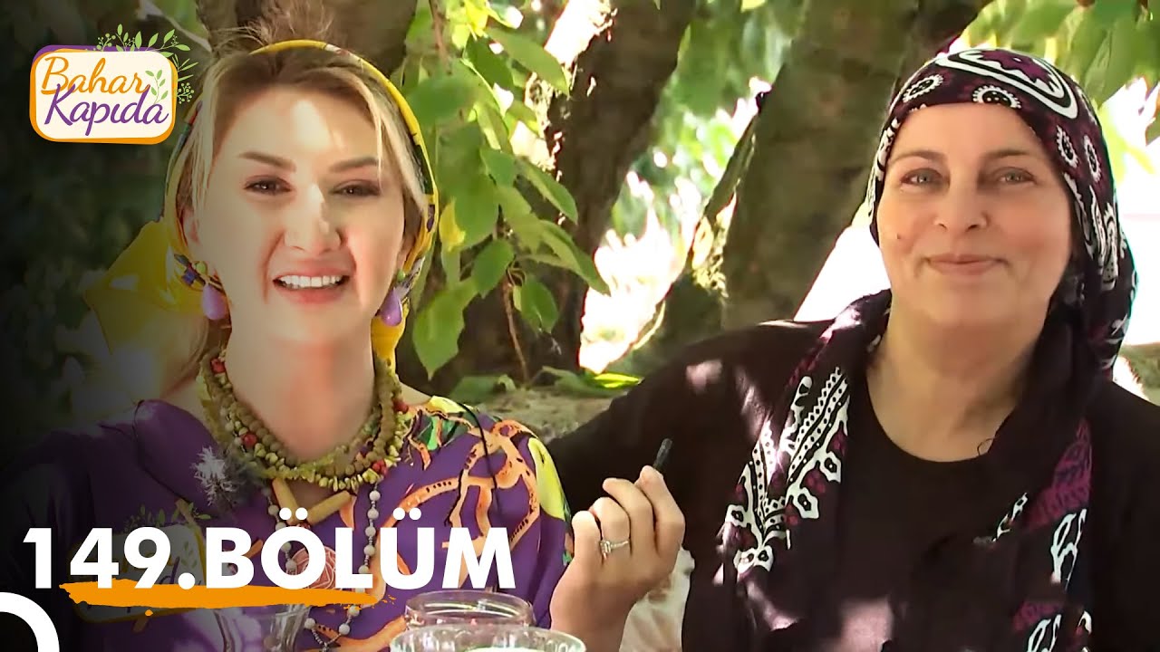 Bahar Kapıda 149. Bölüm | TOKAT - Zile-2