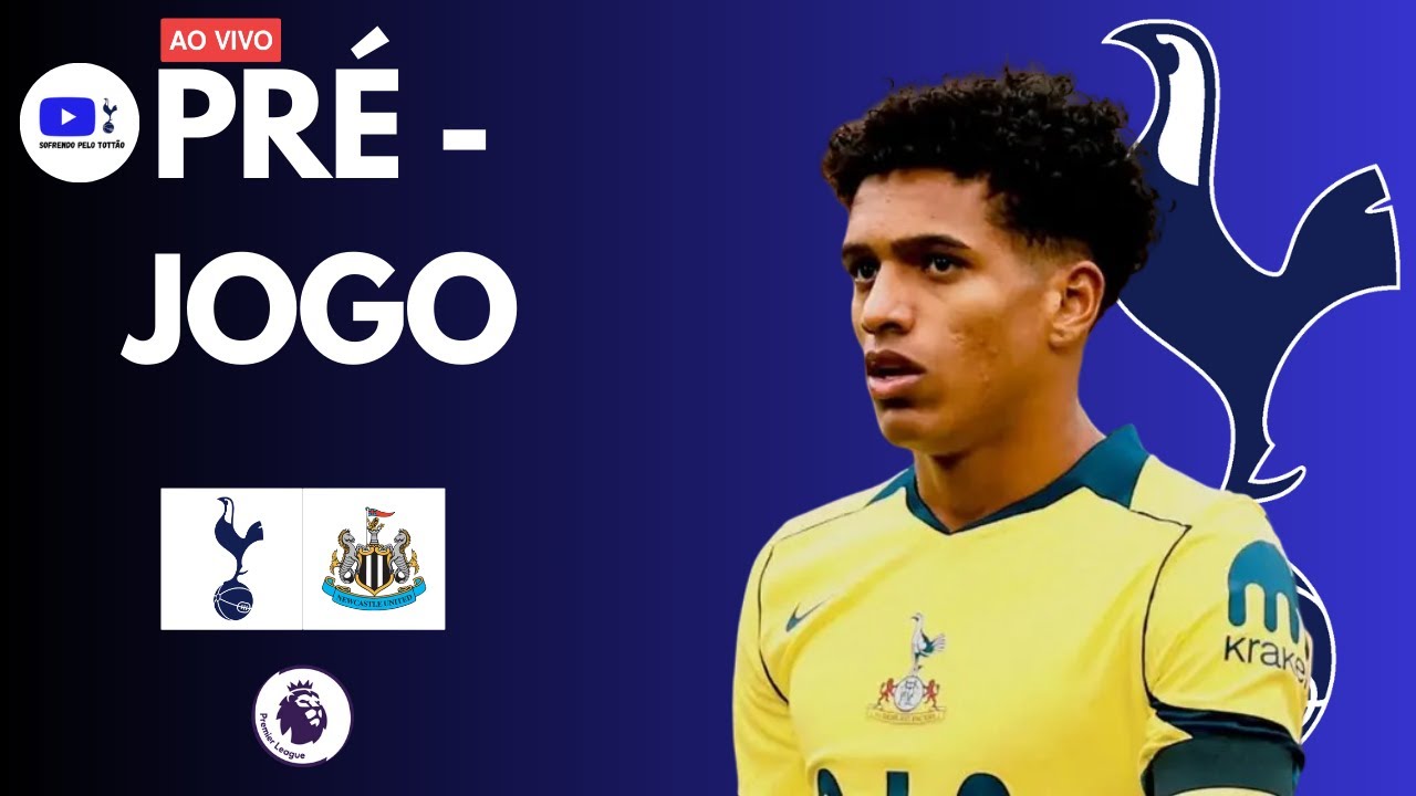 [PRÉ-JOGO AO VIVO] TOTTENHAM X NEWCASTLE┃PREMIER LEAGUE 26º RODADA