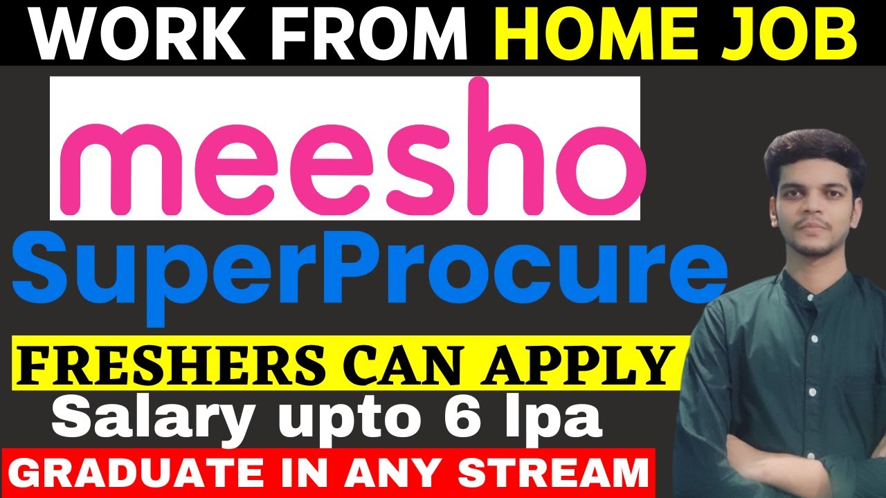WORK FROM HOME JOB 😍 | FRESHERS ELIGIBLE | MEESHO | SUPERPROCURE | HR Intern