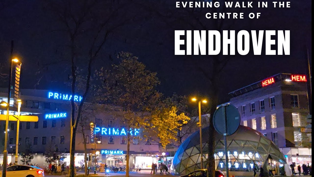 4k Evening Walk in Eindhoven Center in November