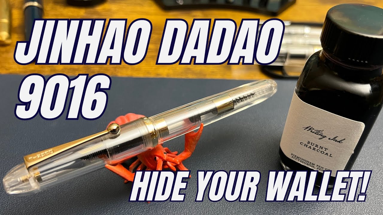 Обзор перьевой ручки: Jinhao Dadao № 9016 — берегите свой кошелек!