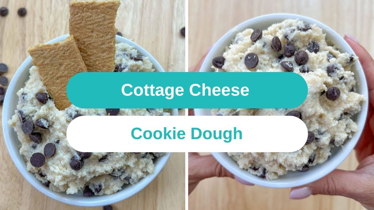 Cottage Cheese Cookie Dough