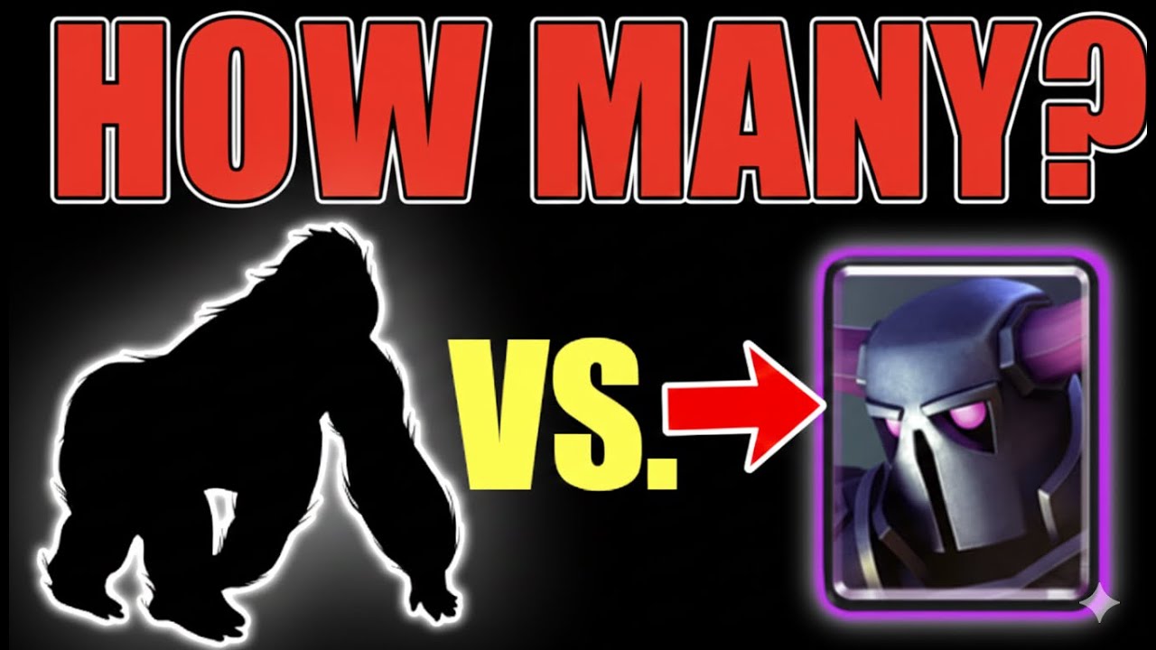 How Many Clash Royale Cards Would It Take to Beat a Gorilla?