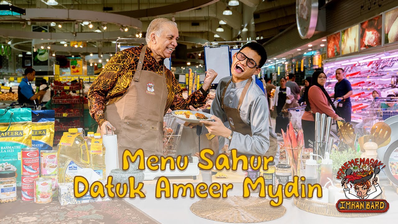 MEMEMEMASAK BERSAMA IMRAN Special Edition Ramadhan Ep1: Datuk Wira Ameer