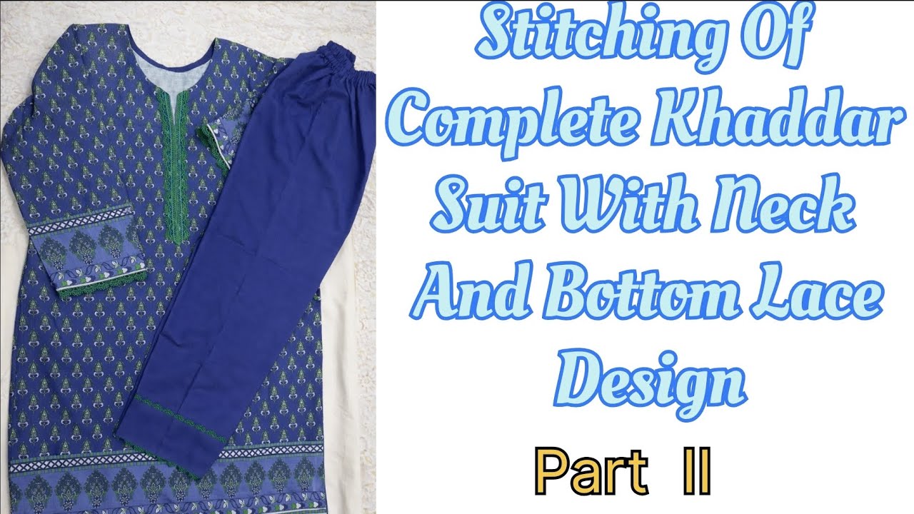 Stitching Of Khaddar Shirt With Neck And Chaks With Lace Design