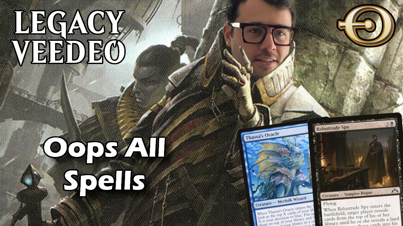 The most unfair deck in Legacy: Oops All Spells! | Legacy | MTGO