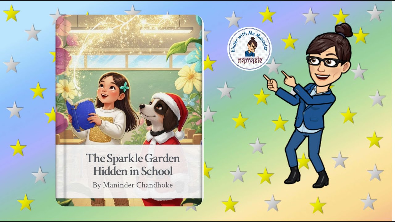 ⭐️Story Time - The Sparkle Garden Hidden in School