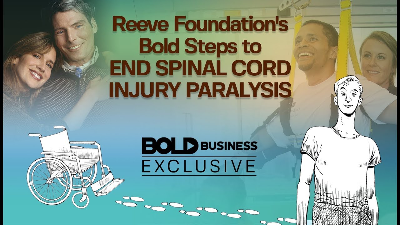 Reeve Foundation's Bold Steps to Cure Spinal Cord Injury