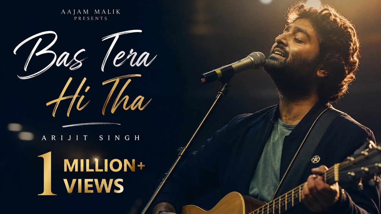 Bas Tera Hi Tha | New Hindi Sad Song 2025  | Aajam Malik | One Sided Love Story | Official Music