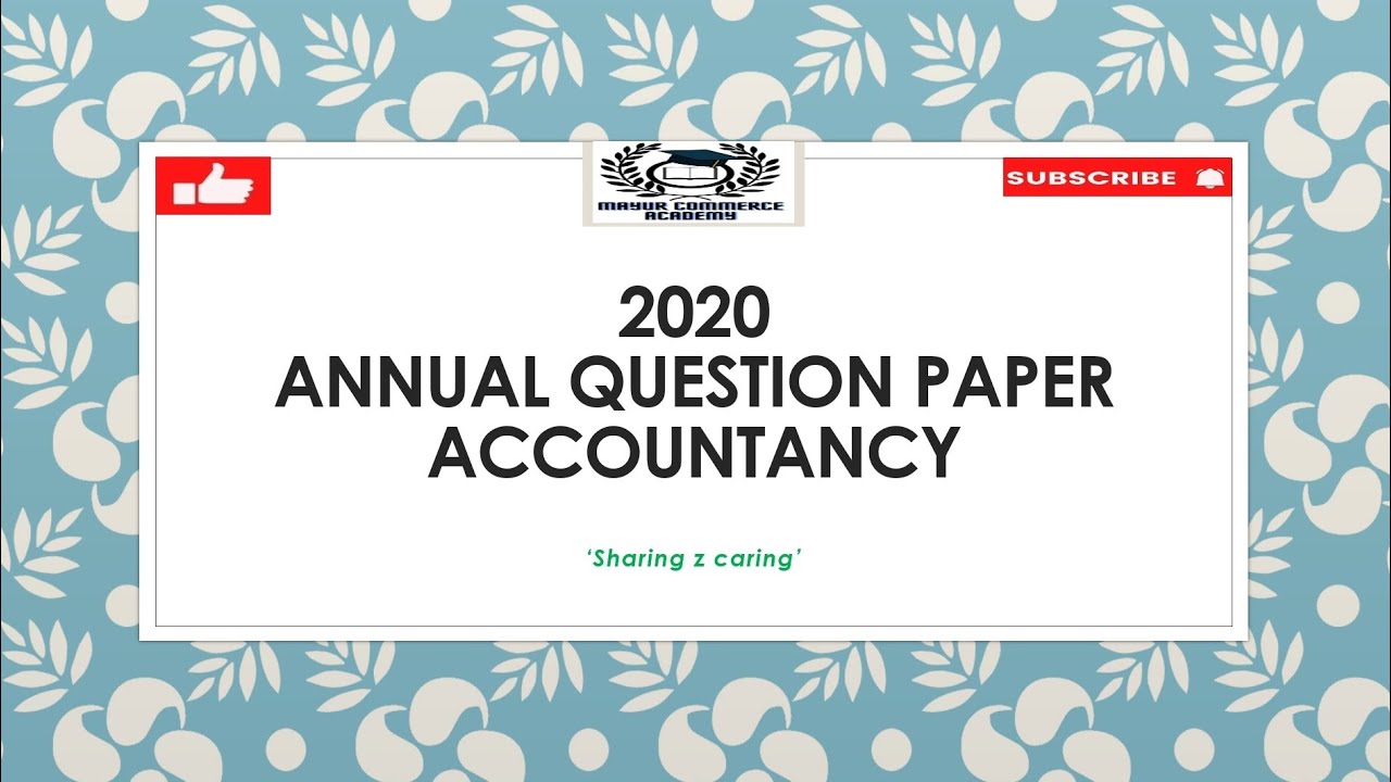 CHSE +2 2ND YR. COMMERCE/2020 PYQs/ACCOUNTANCY 