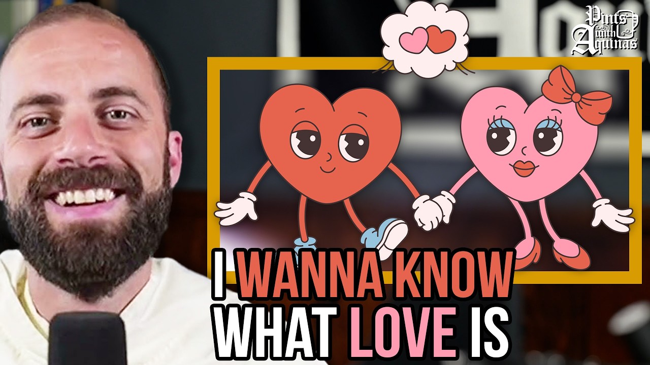 LOVE: What is it REALLY? | Fr. Gregory Pine, O.P.