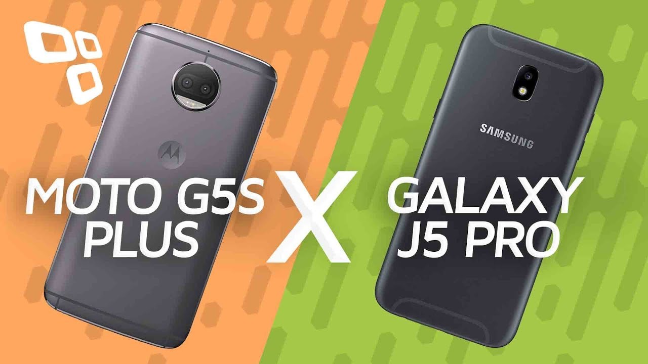 Moto G5S Plus vs. Galaxy J5 Pro - Comparativo - TecMundo