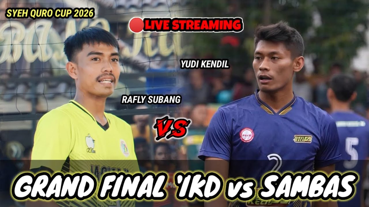 LIVE FINAL SYEH QURO CUP 2026 'Yudi kendil Ft Putrada Doni vs Rafly fazar Angga AU Gusti pp