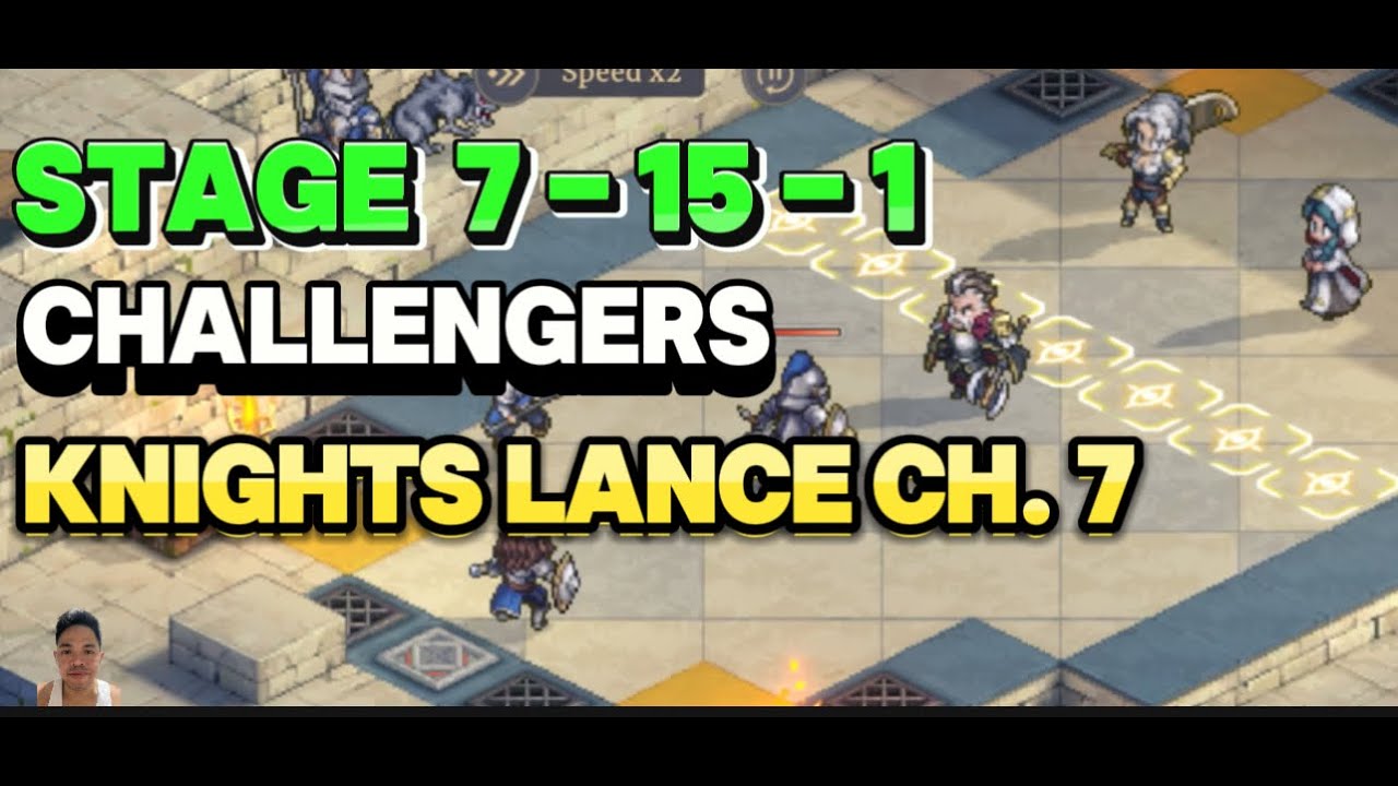 CH. 7 KNIGHTS LANCE 7-15-1 CHALLENGERS SWORD OF CONVALLARIA GUIDE