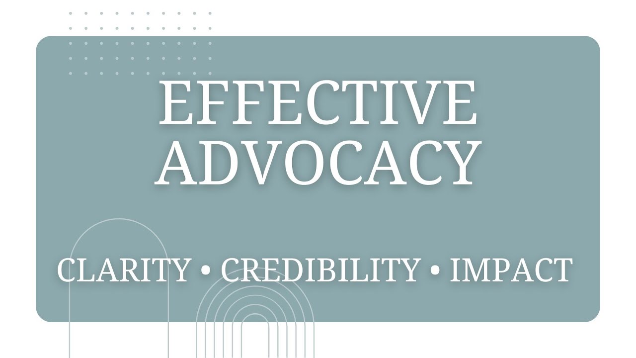 Effective Advocacy Workshop