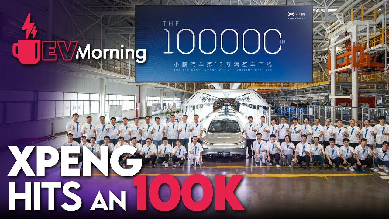 XPeng hits 100,000 EVs! | EV Morning!