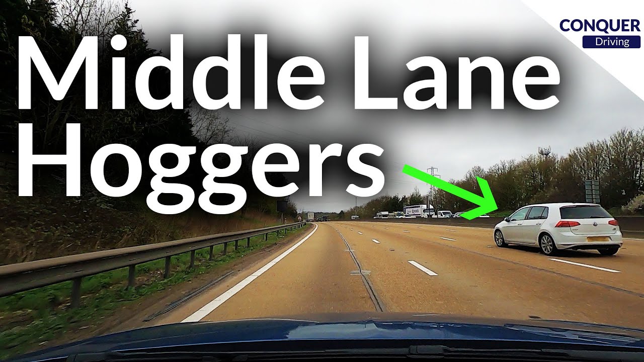 6 Reasons People Give for Hogging the Middle Lane