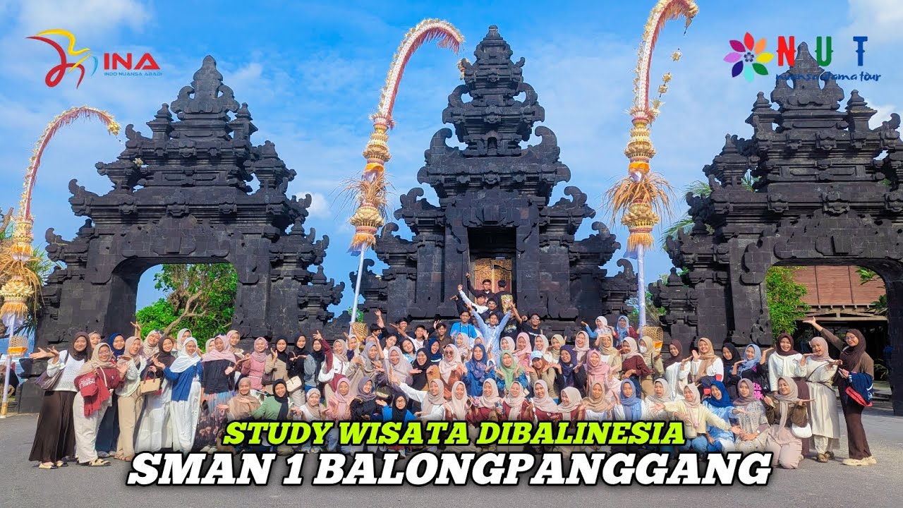 SMAN 1 BALONGPANGGANG STUDY WISATA DIBALINESIA || BARENG NUANSA UTAMA TOUR