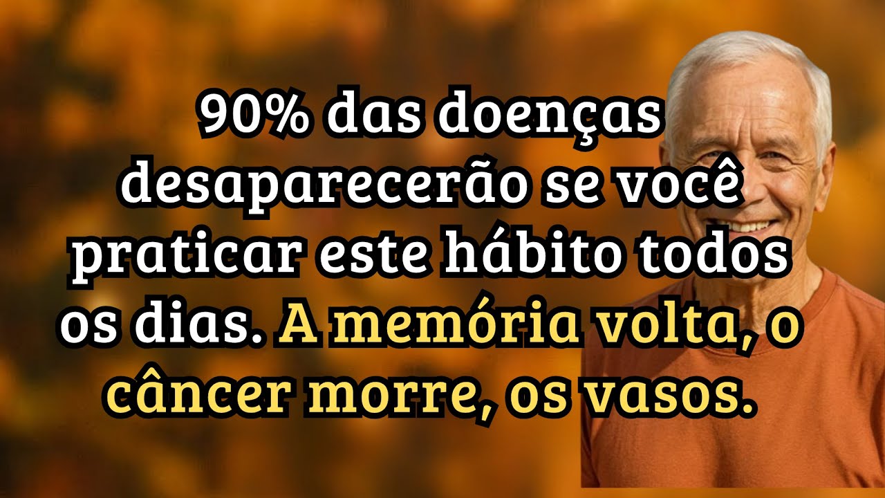 Após os 60, faça este hábito diário e 90% das doenças como câncer, memória e vasos somem!