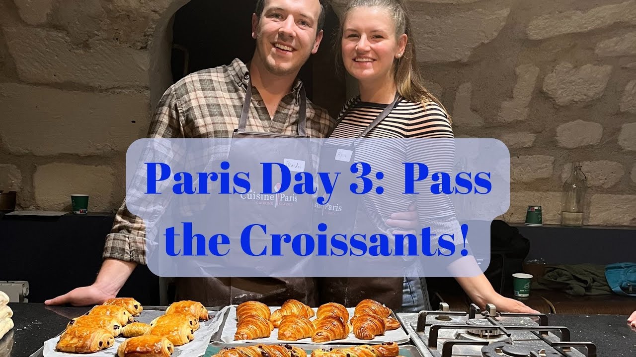 Paris Day 3: Cooking Class at La Cuisine
