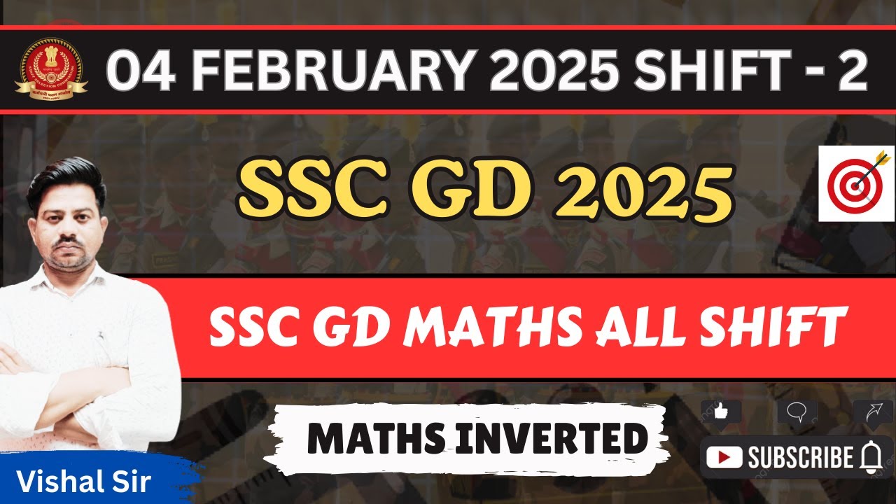 04 FEBRUARY 2025 SHIFT - 2 MATHS, SSC GD PYQ