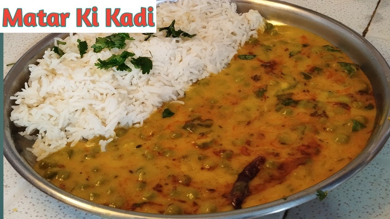 मटर की कढि ऐसे बनाएंगे तो इसका स्वाद कभी नही भूलेंगे | Matar Ki Kadhi | Matar Recipe
