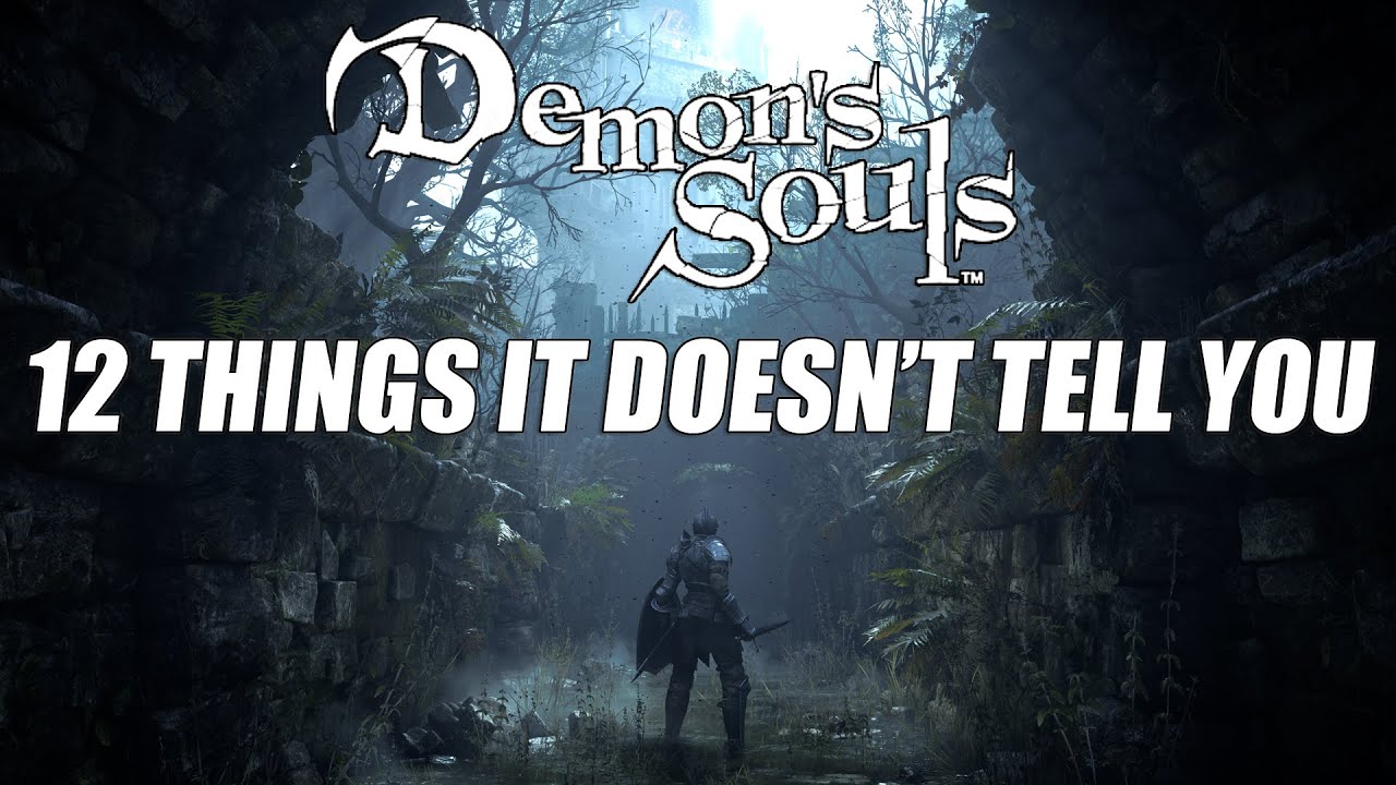 Demon's Souls Remake - 12 Beginners and Newcomers Tips and Tricks to Keep in Mind