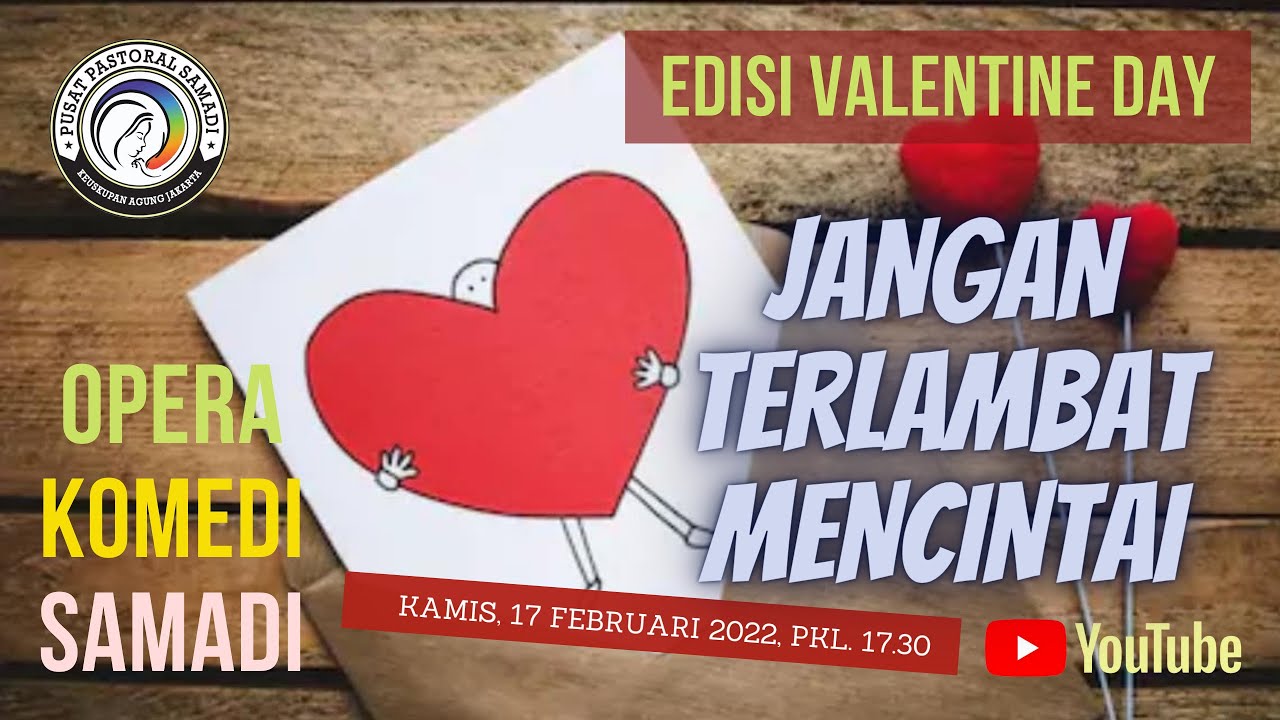 OPERA KOMEDI SAMADI || 17 FEBRUARI 2022 || Pk. 17.30