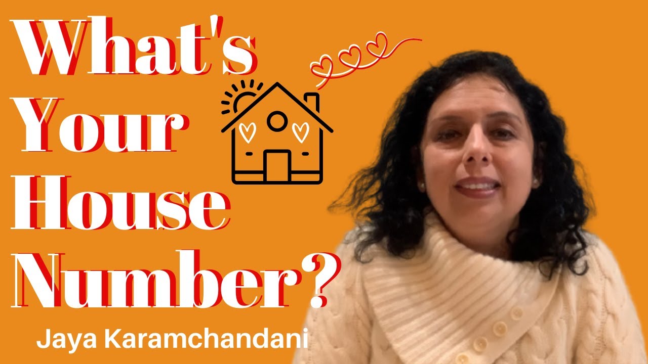 What's Your House Number? House Number Numerology-Jaya Karamchandani