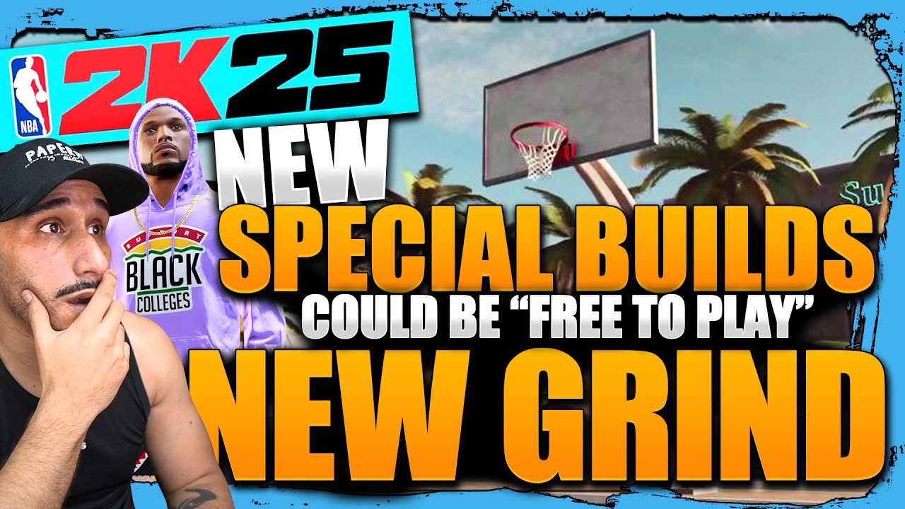 NEW SPECIAL BUILDS to buy NEW GRIND and may be FREE TO PLAY | NBA 2K25 NEWS UPDATE