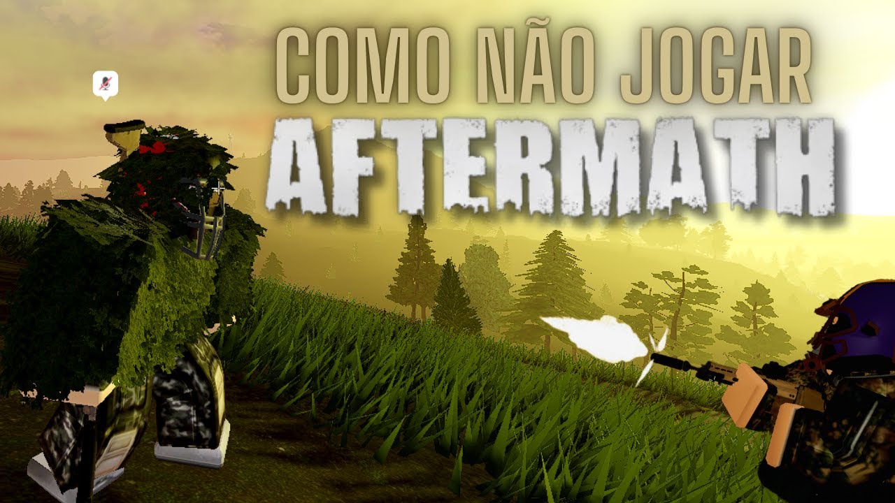 Como NÃO jogar Aftermath do ROBLOX