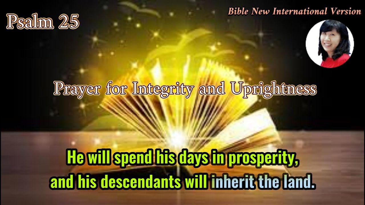 Psalm 25: Prayer for Integrity and Uprightness for God's Divine Protection