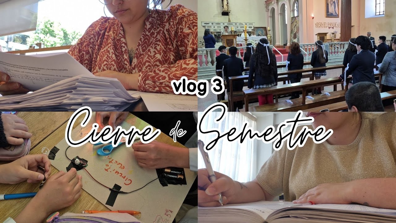 Vlog 3. Cierre de Semestre 📖📸💚
